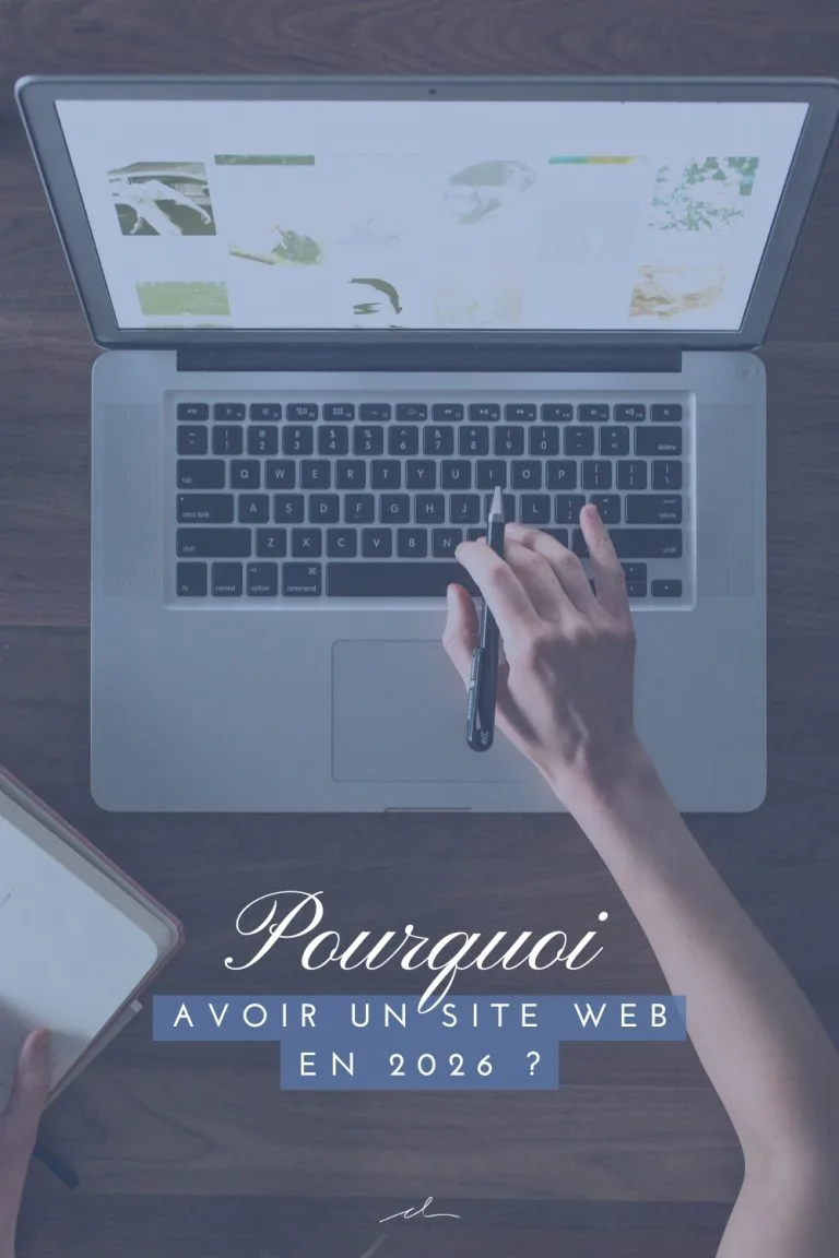 Pourquoi avoir un site web en 2026